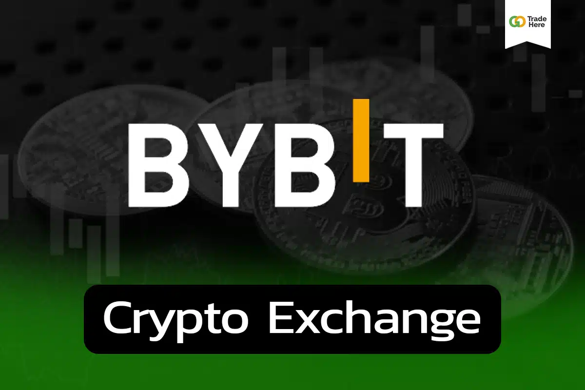 รีวิว Bybit เทรดคริปโต ดีไหม ? อัพเดต 2023 - Crypto Exchanges