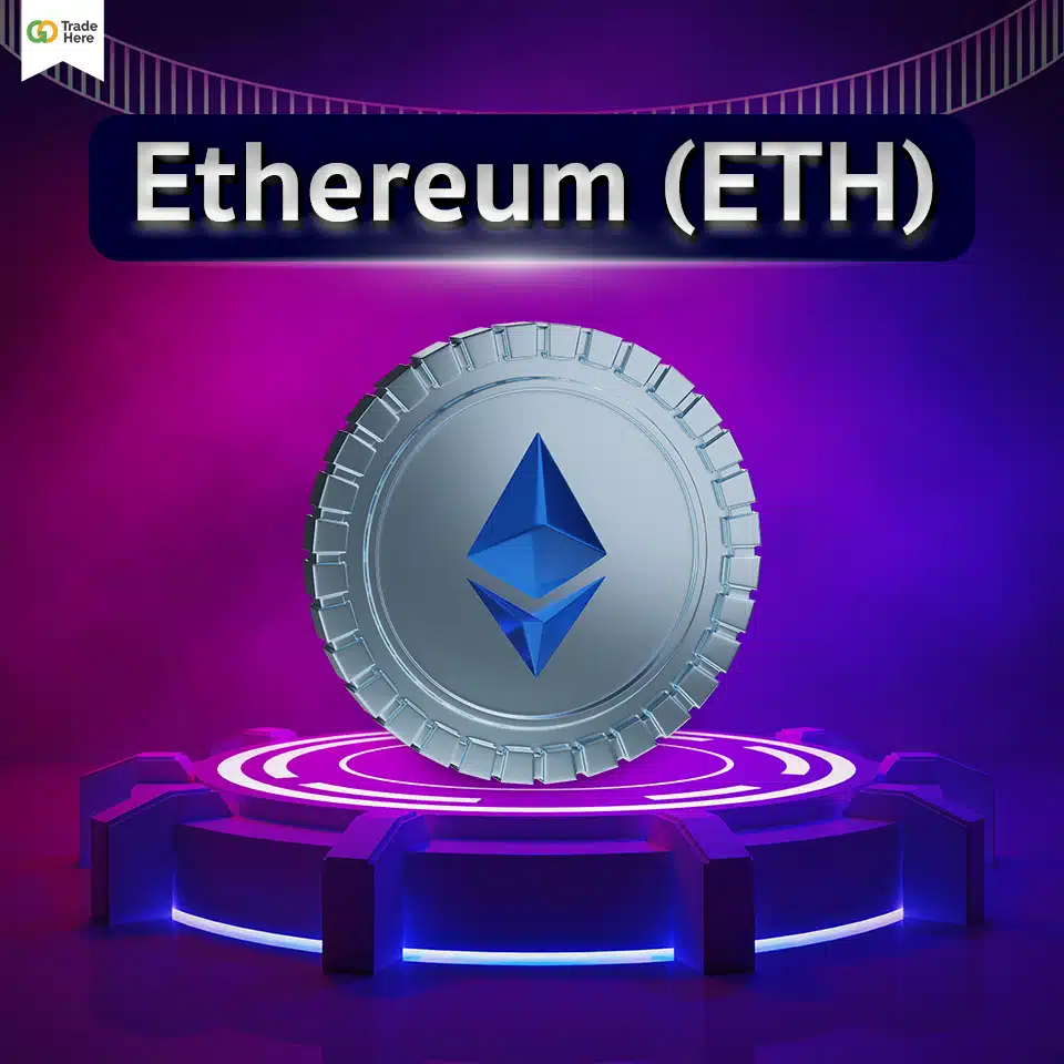 เหรียญคริปโตที่น่าลงทุน Ethereum (ETH)